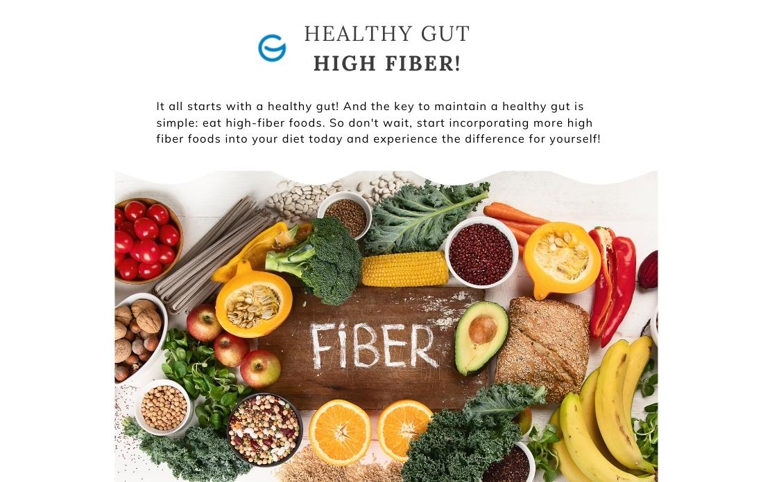 Healthy Gut = High Fiber